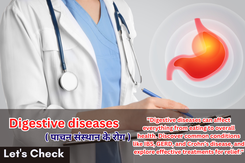 Digestive diseases