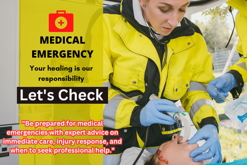 Medical emergency