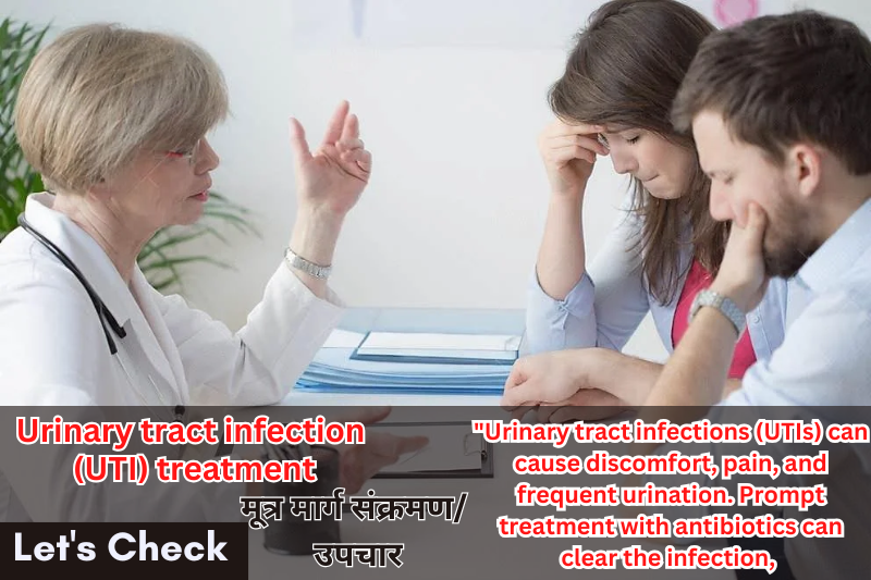 Urinary tract infection (UTI)