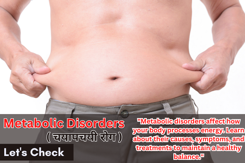 Metabolic Disorders